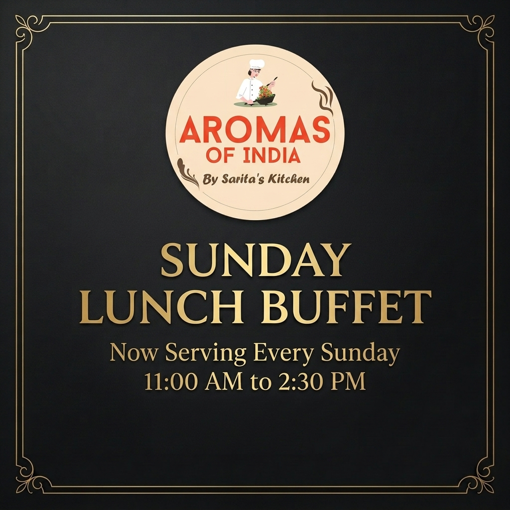 Sunday Lunch Buffet at Aromas of India